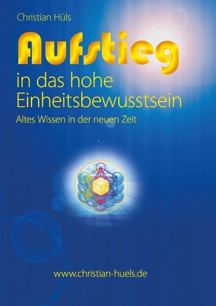 Aufstieg in das hohe Einheitsbewusstsein (eBook, ePUB)
