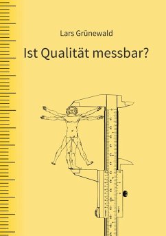Ist Qualität messbar? (eBook, ePUB) - Grünewald, Lars