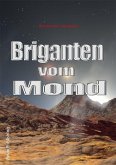 Briganten vom Mond (eBook, ePUB)