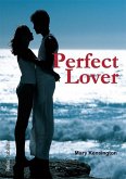 Perfect Lover (eBook, PDF) Perfect Lover (eBook, PDF)