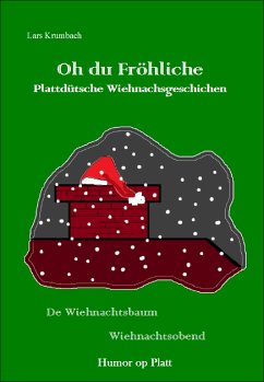 Oh du Fröhliche (eBook, ePUB) - Krumbach, Lars