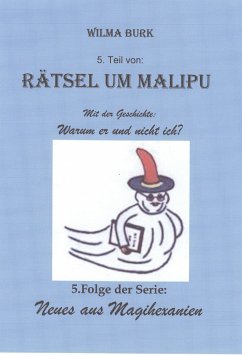 Rätsel um Malipu 5. Teil (eBook, ePUB) - Burk, Wilma