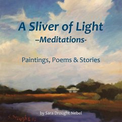 Cover A Sliver of Light--Meditations