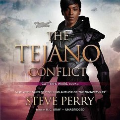 The Tejano Conflict: Cutter S Wars - Perry, Steve