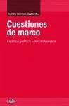 Cuestiones de marco : estética, política y deconstrucción - Santos Guerrero, Julián