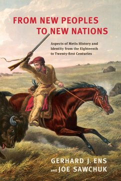 From New Peoples to New Nations - Ens, Gerhard J; Sawchuk, Joe