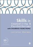 Skills in Counselling and Psychotherapy with Children and Young People