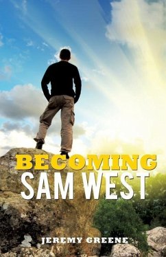 Becoming Sam West - Greene, Jeremy