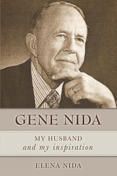 Gene Nida, My Husband and My Inspiration - Nida, Elena