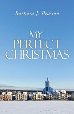 My Perfect Christmas - Beaston, Barbara J.