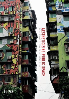 Aestheticizing Public Space - Pan, Lu