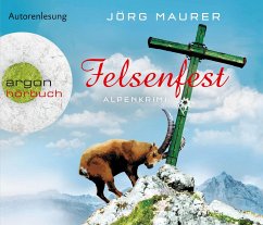 Felsenfest / Kommissar Jennerwein ermittelt Bd.6 (Audio-CD) - Maurer, Jörg
