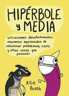 Hiperbole Y Media - Brosh, Allie