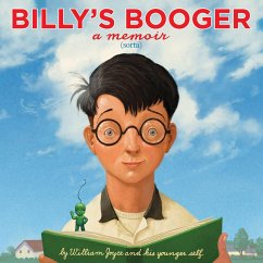 Billy's Booger - Joyce, William; Moonbot