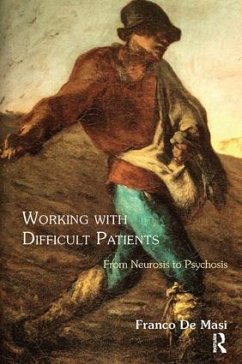 Working With Difficult Patients - De Masi, Franco