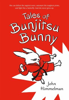 Tales of Bunjitsu Bunny - Himmelman, John