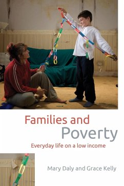 Families and Poverty - Daly, Mary; Kelly, Grace