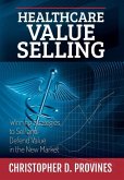 Healthcare Value Selling Healthcare Value Selling