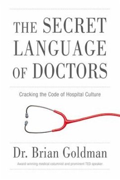 Secret Language of Doctors - Goldman, Brian