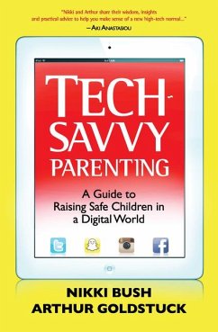 Tech-Savvy Parenting - Bush, Nikki; Goldstuck, Arthur