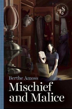 Mischief and Malice - Amoss, Berthe