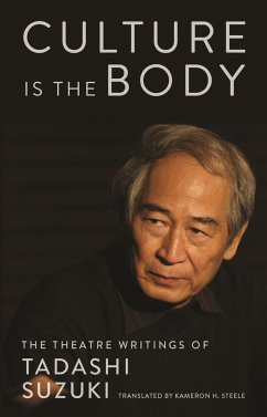 Culture Is the Body - Suzuki, Tadashi