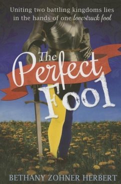Perfect Fool - Herbert, Bethany Zohner