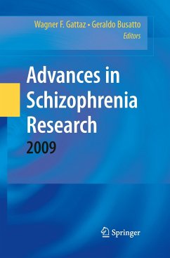 Advances in Schizophrenia Research 2009