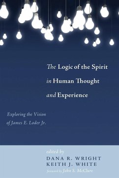 The Logic of the Spirit in Human Thought and Experience