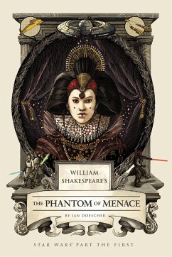 Cover William Shakespeare's The Phantom of Menace