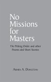 No Missions for Masters