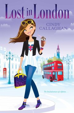 Lost in London - Callaghan, Cindy