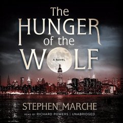 The Hunger of the Wolf - Marche, Stephen