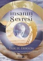 Insanin 8 Evresi - H. son, Erik