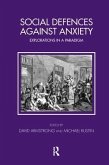 Social Defences Against Anxiety