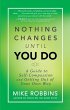 Nothing Changes Until You Do - Bild 1