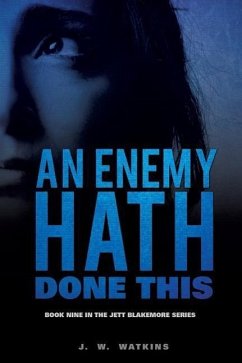 An Enemy Hath Done This - Watkins, J. W.