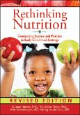 Rethinking Nutrition: Connecting Science and Practice in Early Childhood Settings