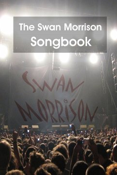 The Swan Morrison Songbook - Morrison, Swan