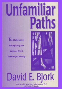 Unfamiliar Paths - Bjork, David E.
