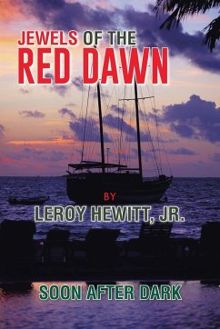 JEWELS OF THE RED DAWN - Hewitt, Jr. Leroy