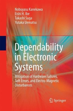 Dependability in Electronic Systems - Kanekawa, Nobuyasu;Ibe, Eishi H.;Suga, Takashi