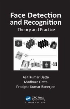 Face Detection and Recognition - Datta, Asit Kumar; Datta, Madhura; Banerjee, Pradipta Kumar