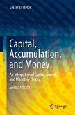 Capital, Accumulation, and Money Capital, Accumulation, and Money