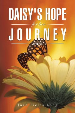 Daisy's Hope for her Journey - Long, Joan Fields