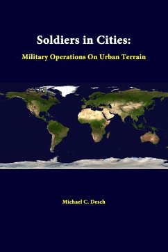 Soldiers in Cities - Institute, Strategic Studies; Desch, Michael C.