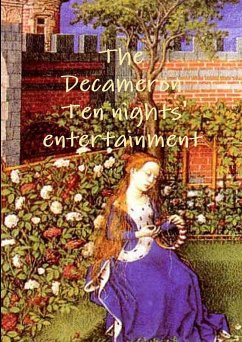 The Decameron Ten Night' Entertainment - Boccaccio, Giovanni