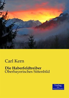 Die Haberfeldtreiber - Kern, Carl
