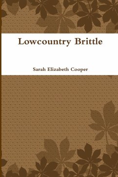 Lowcountry Brittle - Cooper, Sarah Elizabeth