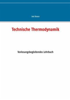 Technische Thermodynamik - Braun, Jost